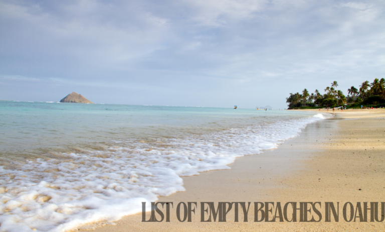 Top 10 Empty Beaches In Oahu, you must go