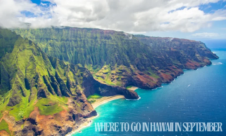 Where to Go in Hawaii in September?